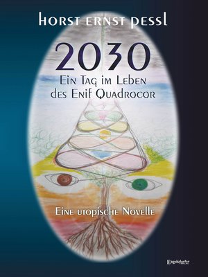 cover image of 2030 – Ein Tag im Leben des Enif Quadrocor